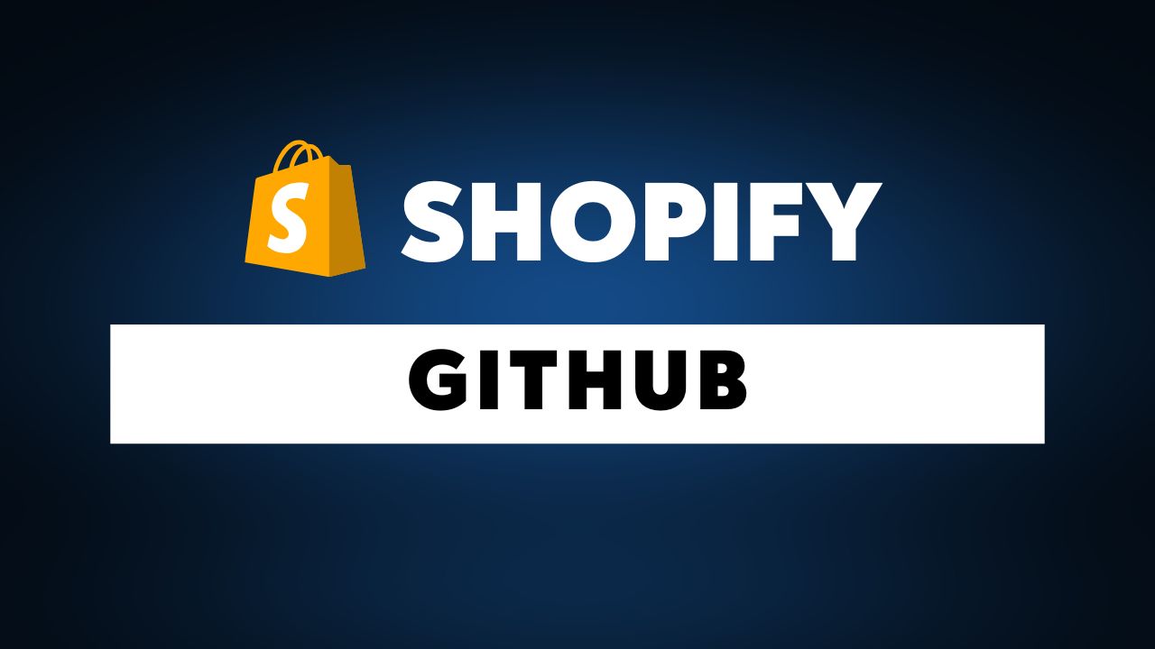 Shopify GitHub Integration: Complete Guide for Developers — Coding with Jan
